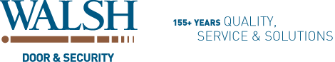 Commercial Doors, Hardware & Security | Walsh Door & Security